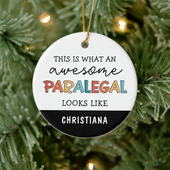 Custom Paralegal Awesome Legal Assistant Funny Ceramic Ornament (Tree)