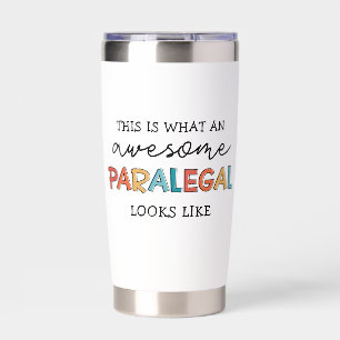 Custom Paralegal Awesome Legal Assistant Funny Insulated Tumbler