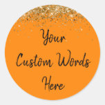 Custom Party Favor Birthday Orange Gold and Black Classic Round Sticker