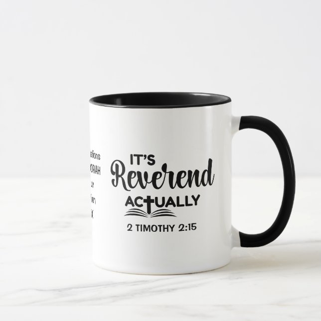 Custom Pastor IT'S REVEREND ACTUALLY Ordination Mug (Right)