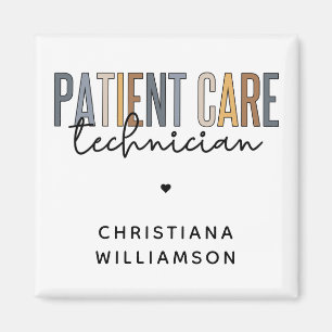 Custom Patient Care Technician PCT Gifts Magnet