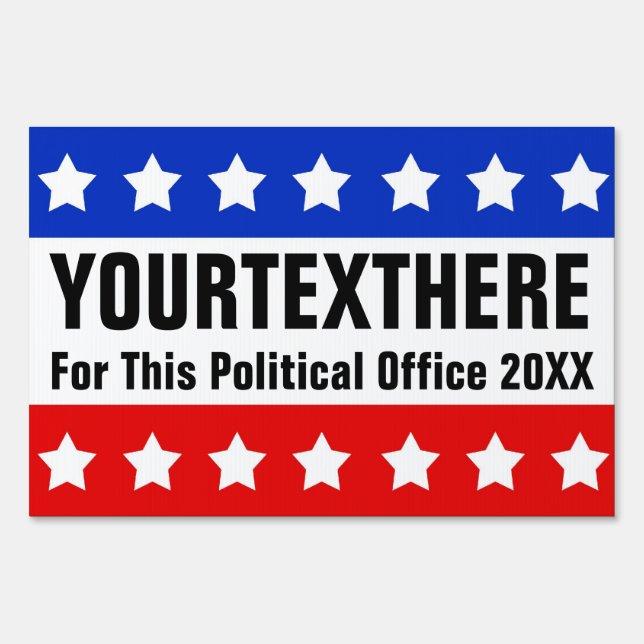 Custom Patriotic Political Yard Sign (Front)