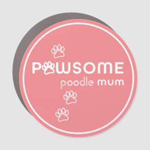 Custom Pawsome Dog Mum - Pink and White Car Magnet