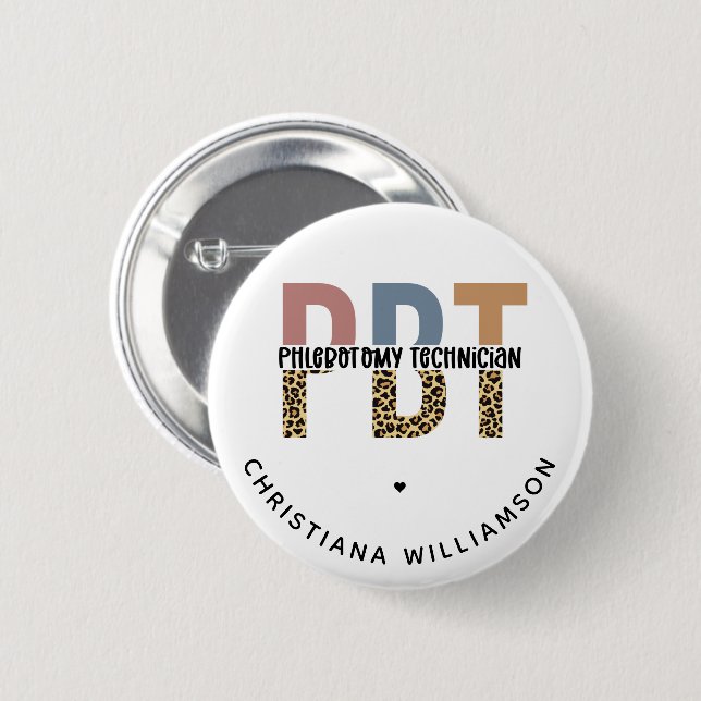 Custom PBT Phlebotomy Technician Leopard Print Button (Front & Back)