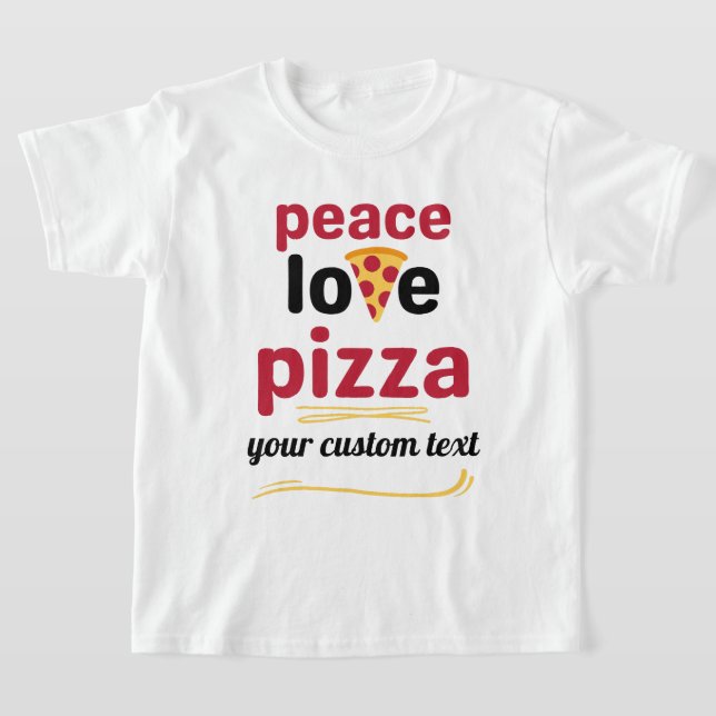custom Peace Love Pizza Italian food red text  T-Shirt (Laydown)