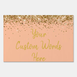 Custom Peach & Gold Birthday Party Graduation Yard Sign