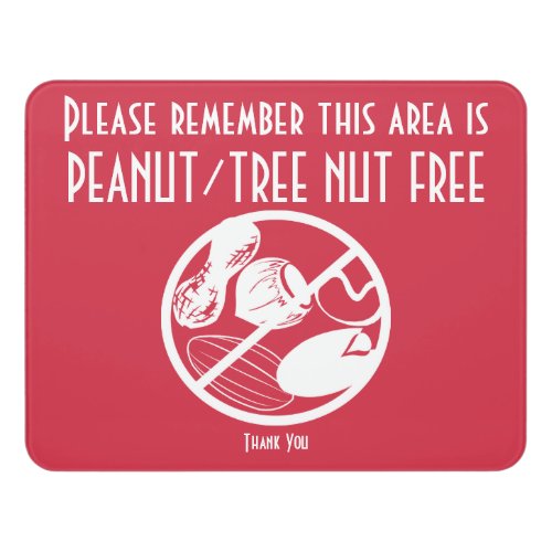 Custom Peanut Tree Nut Free Area Nut Free Zone Door Sign