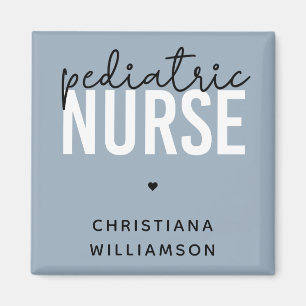 Custom Pediatric Nurse Peds Nurse Appreciation Magnet