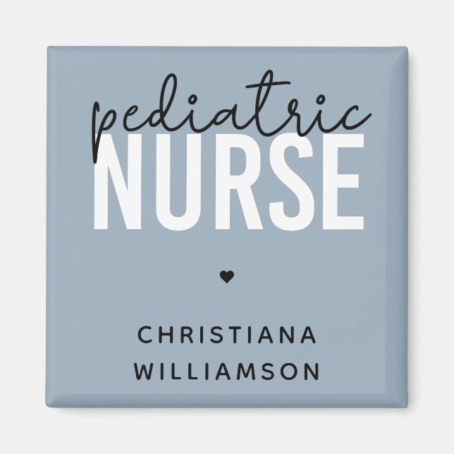Custom Pediatric Nurse Peds Nurse Appreciation Magnet (Front)