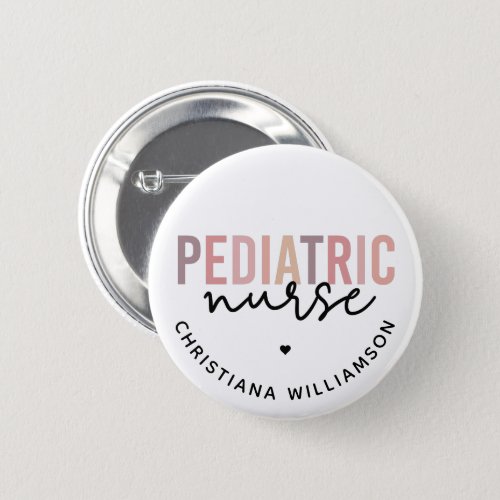 Custom Pediatric Nurse PEDS Nurse Pediatrics Nurse Button
