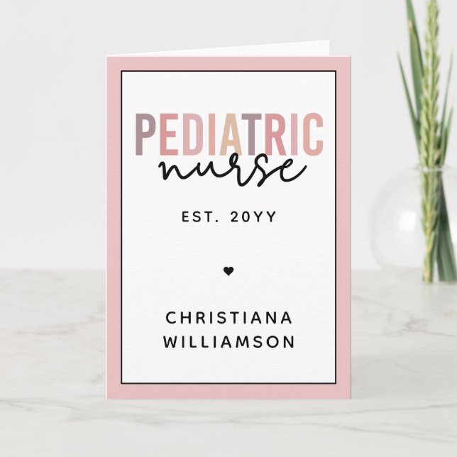 Custom Pediatric Nurse PEDS Nurse Pediatrics Nurse Card (Front)