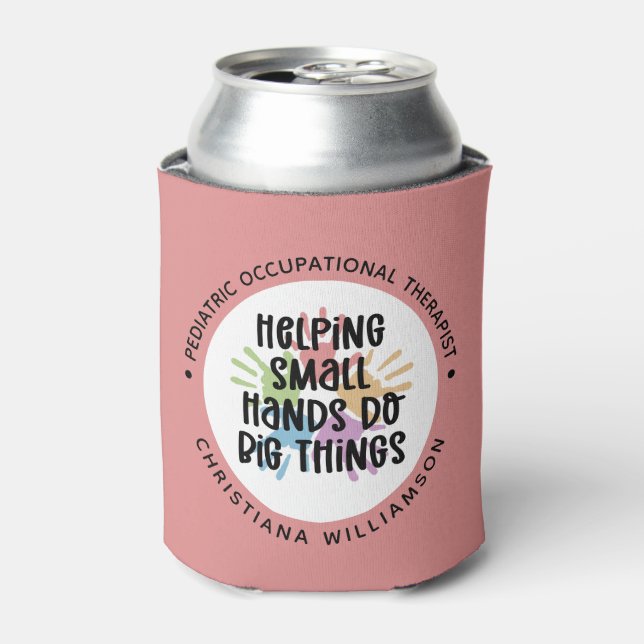 Custom Pediatric OT Occupational Therapist Gifts Can Cooler (Can Front)
