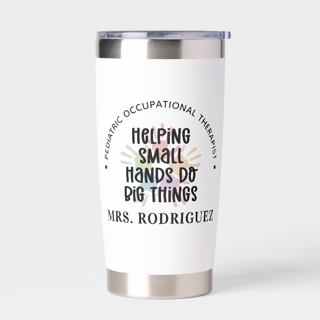 Custom Pediatric OT Occupational Therapist Gifts Insulated Tumbler (Left)