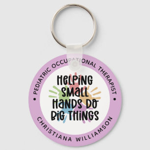 Custom Pediatric OT Occupational Therapist Gifts Keychain