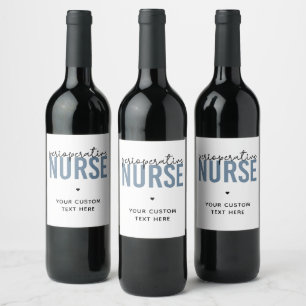 Custom Perioperative Nurse RN OR Nurse Gifts Wine Label