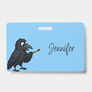 Custom Personal Artist Cartoon Fun Crow Painting Badge