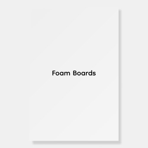 Custom Personalize | 12" x 18" Foam Core Board
