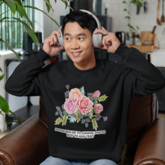 Custom Personalize Photo Artwork Quote Dark Sweatshirt
