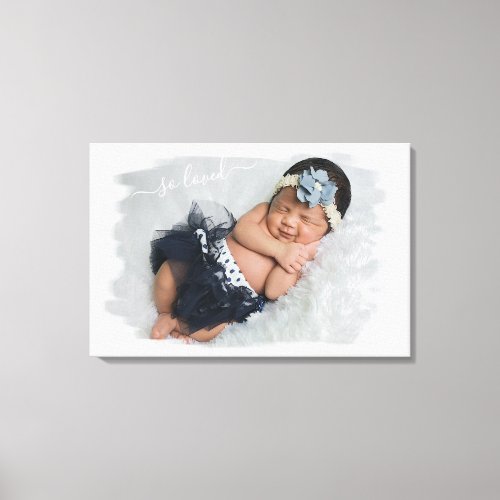 Custom Personalize Photo Template w So Loved Text Canvas Print