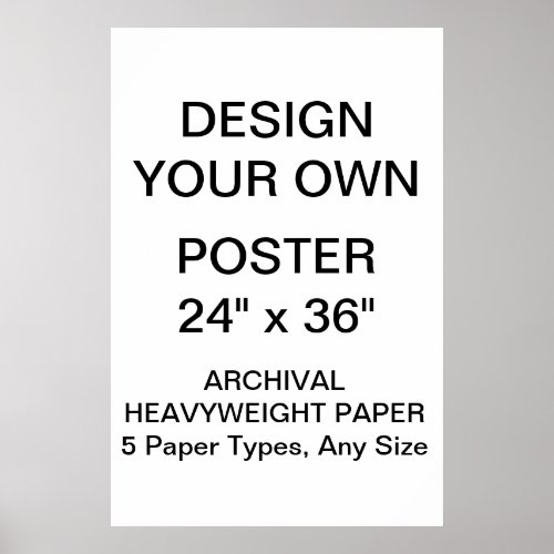 Custom Personalized 24x36 Archival Paper Poster