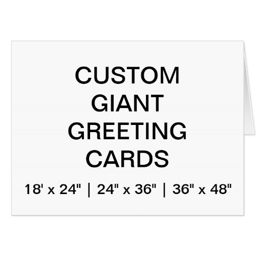 Custom Personalized 24 x 18 Giant Greeting Card