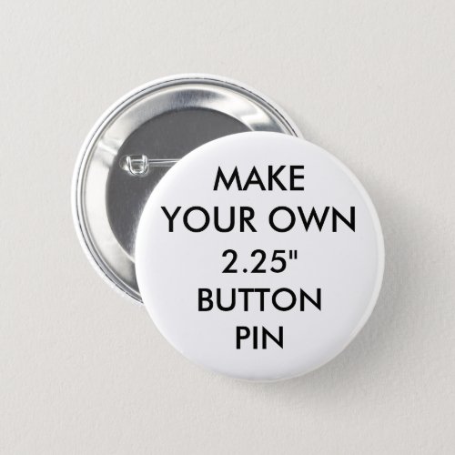 Custom Personalized 225 Standard Button Badge