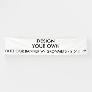 Custom Personalized 2.5' x 12" Outdoor Banner