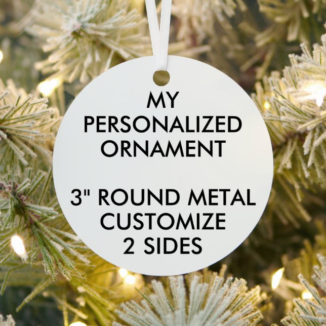 Custom Personalized 3" ROUND METAL ORNAMENT (Insitu)