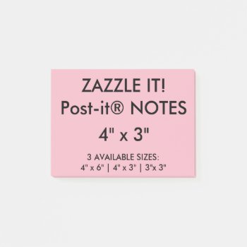 Custom Personalized 4" X 3" Post-it® Notes Blank by GoOnZazzleIt at Zazzle