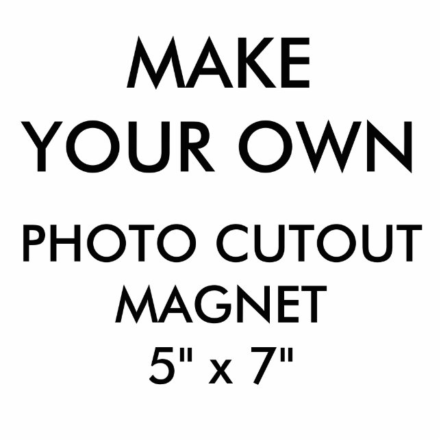 Custom Personalized 5" x 7" Photo Cutout Magnet (Front)