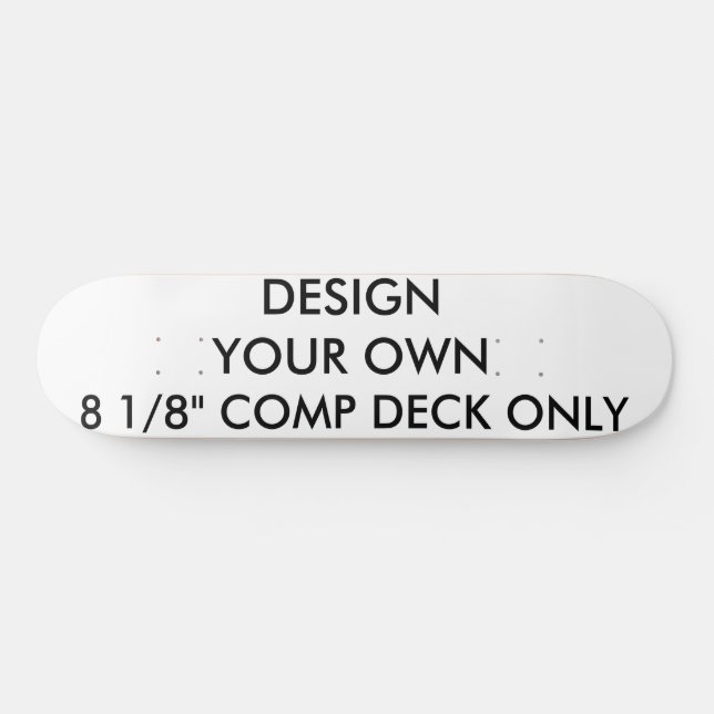 Custom Personalized 8 1/8" Comp Skateboard Deck (Horz)