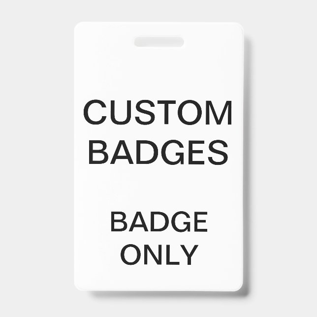 Custom Personalized BADGE Blank Template (Front)