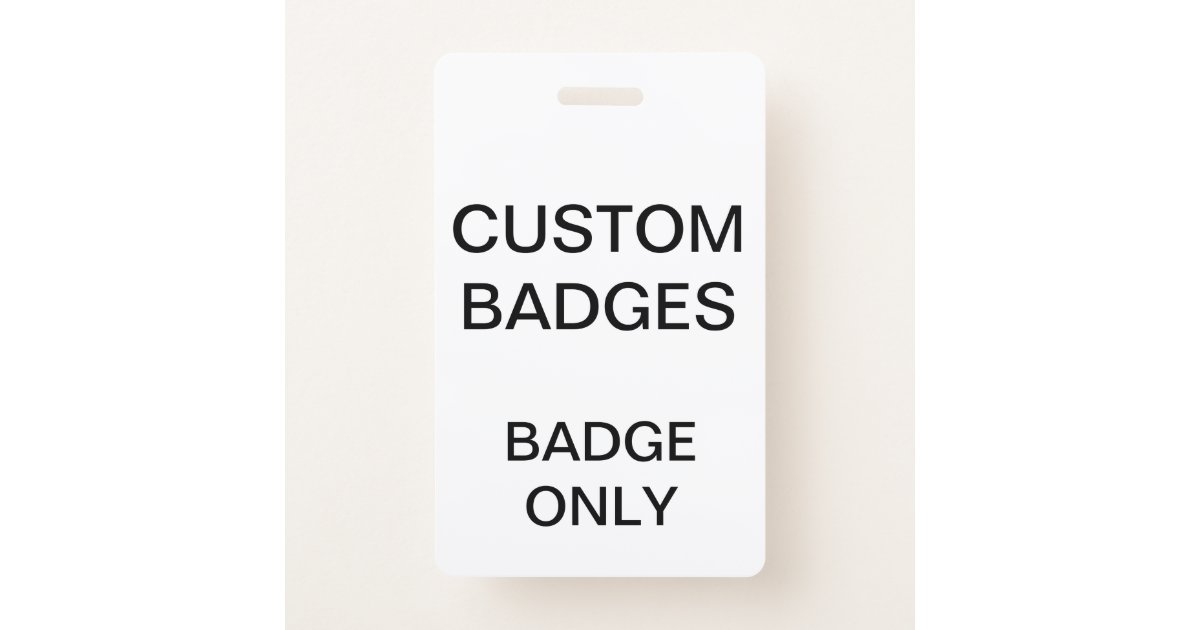Custom & Blank Badges