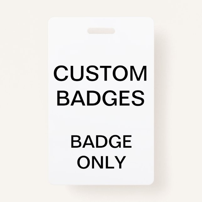Custom Personalized BADGE Blank Template (Front)