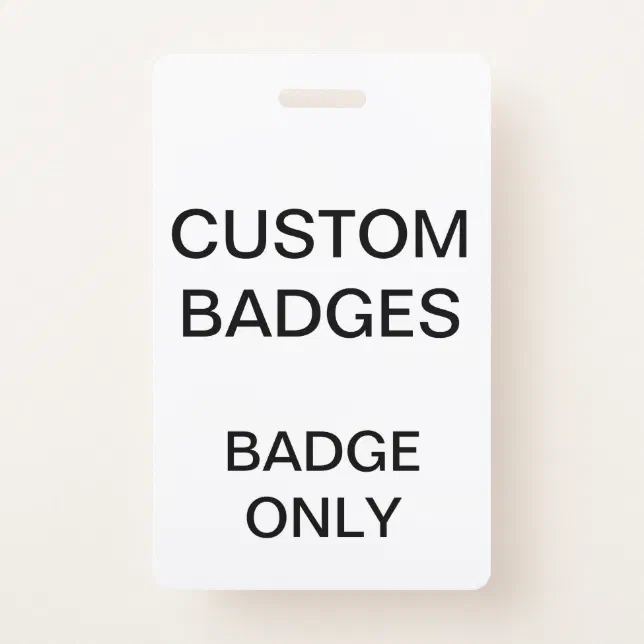 Custom Personalized BADGE Blank Template | Zazzle