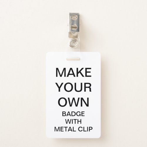 Custom Personalized BADGE WITH METAL CLIP