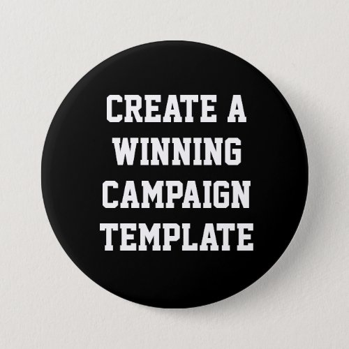 Custom Personalized Create Campaign Template Butto Button