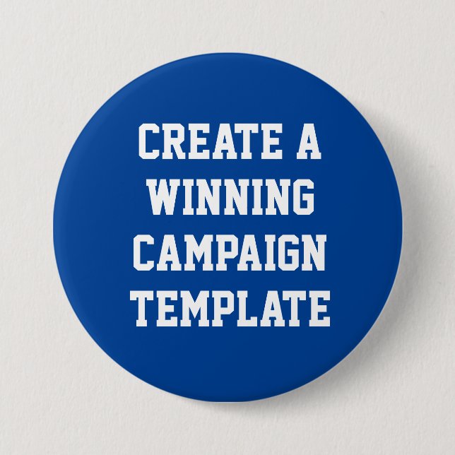 Custom Personalized Create Campaign Template  Button (Front)