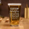 Custom Personalized Etched Pint Glass 16oz.