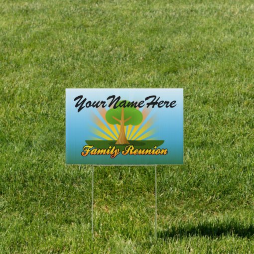 Custom Personalized Family Reunion Yard Sign | Zazzle