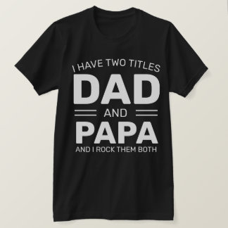 Custom Personalized Funny Dad Papa Fathers Day T-Shirt