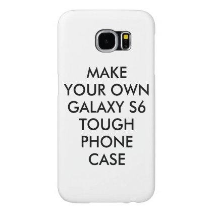 Custom Personalized Galaxy S6 Tough Phone Case