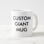 Custom Personalized Giant Mug Blank Template<br><div class="desc">Custom printed personalized 20oz JUMBO XXL GIANT WHITE MUG Blank Template - 3.9” diameter x 4.5" high. Design, create, make your own. Customize the outside with photo, text, pattern, monogram, logo, image. Strong, ceramic construction. Microwave and dishwasher safe. Meets or exceeds FDA requirements for food and beverage safety. Best for...</div>