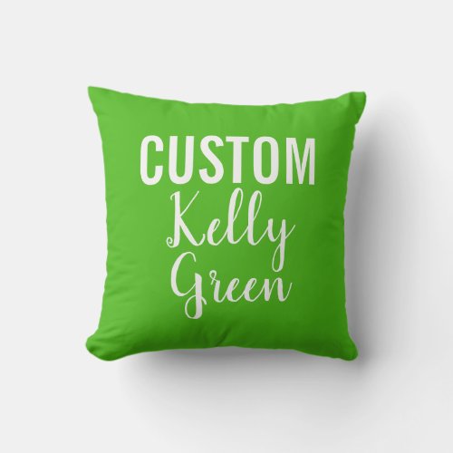 Custom Personalized KELLY GREEN Throw Pillow