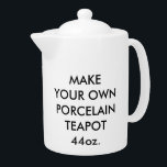 Custom Personalized Large 44oz. Porcelain Teapot<br><div class="desc">Custom printed personalized Large 44oz TEAPOT Blank Template. Design,  create,  make your own. Tea pots made of white porcelain,  dishwasher safe and microwave safe. Printed in U.S.A.

Best for cafe,  restaurant and home use,  and for Christmas and birthday gifts.</div>