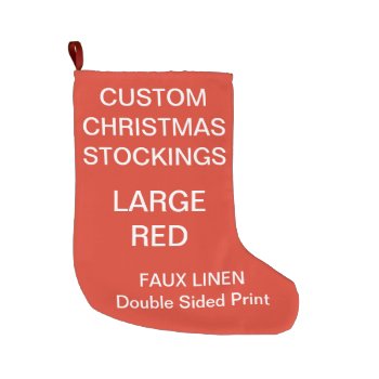 Custom Personalized Large Red Christmas Stocking by CustomBlankTemplates at Zazzle