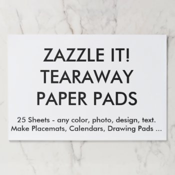 Custom Personalized Large Tearaway Paper Pads by GoOnZazzleIt at Zazzle
