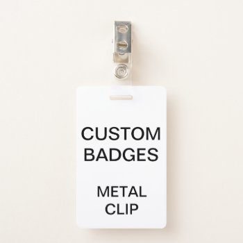 Custom Personalized Metal Clip Badge by CustomBlankTemplates at Zazzle