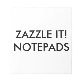 Custom Personalized Notepad Blank Template by GoOnZazzleIt at Zazzle