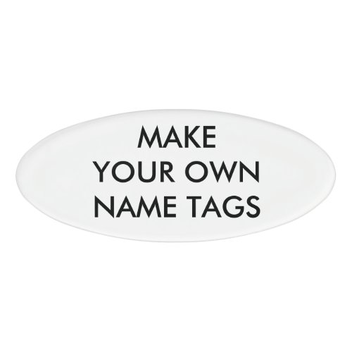 Custom Personalized Oval Name Tag  Badge